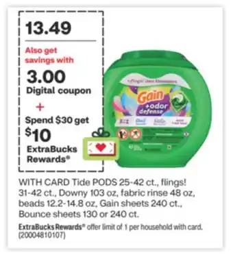 CVS Tide pods 25-42 ct., flings! 31-42 ct., downy 103 oz, fabric rinse 48 oz, beads 12.2-14.8 oz, gain sheets 240 ct., bounce she offer