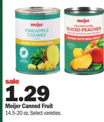 Meijer Meijer canned fruit offer