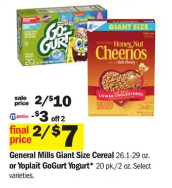 Meijer General mills giant size cereal 26.1-29 oz. or yoplait gogurt yogurt* 20 pk./2 oz offer