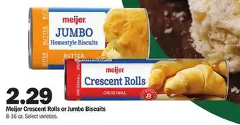 Meijer Meijer crescent rolls or jumbo biscuits offer