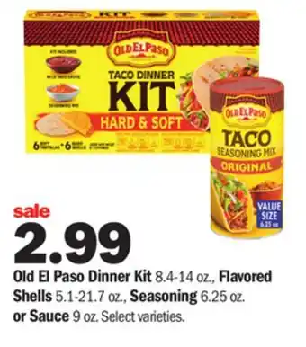Meijer Old el paso dinner kit 8.4-14 oz., flavored shells 5.1-21.7 oz., seasoning 6.25 oz. or sauce 9 oz offer