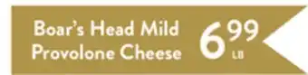 Fresh Thyme Boar's head mild provolone cheese offer