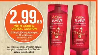 Mariano's L'oreal elvive shampoo or conditioner offer