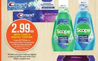 Mariano's Crest 3d white or premium plus toothpaste or scope mouthwash offer