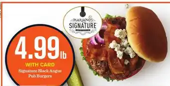 Mariano's Signature black angus pub burgers offer
