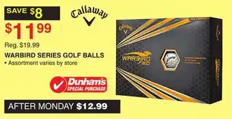 Dunham's Sports Callaway warbird series golf balls offer