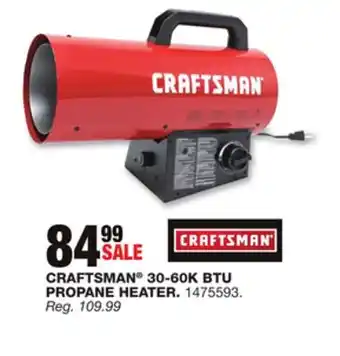Blain's Farm & Fleet Craftsman 30-60k btu propane heater offer