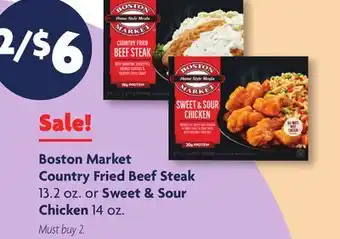 Family Dollar Boston market country fried beef steak 13.2 oz. or sweet & sour chicken 14 oz offer