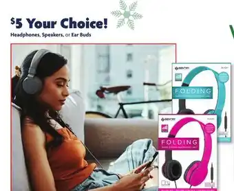 Family Dollar Headphones, speakers, or ear buds offer