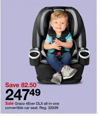 Target Graco 4ever dlx all-in-one convertible car seat offer