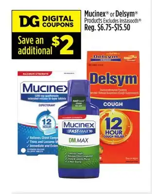 Dollar General Mucinex or delsym products offer