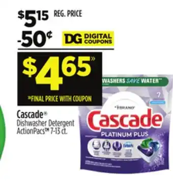 Dollar General Cascade dishwasher detergent actionpacs offer