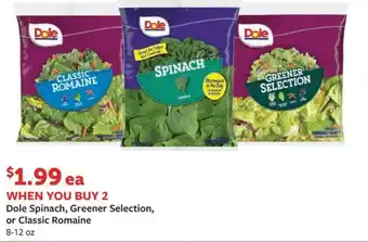 Fareway Dole Spinach, Greener Selection, or Classic Romaine 8-12 oz offer
