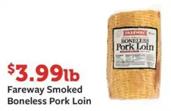 Fareway Fareway Smoked Boneless Pork Loin offer