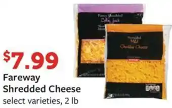 Fareway Fareway Shredded Cheese select varieties, 2 lb offer
