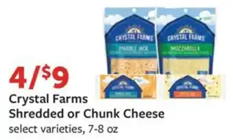 Fareway Crystal Farms Shredded or Chunk Cheese select varieties, 7-8 oz offer