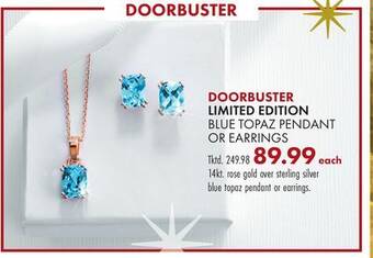 Boscov's Limited edition blue topaz pendant or earrings offer