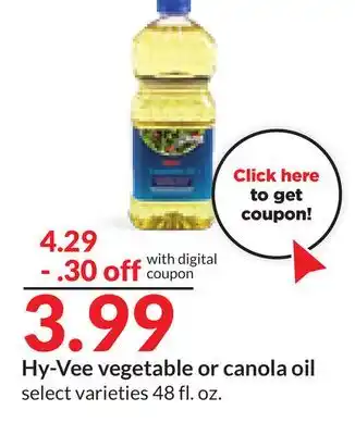 Hy-Vee Hy-vee vegetable or canola oil offer