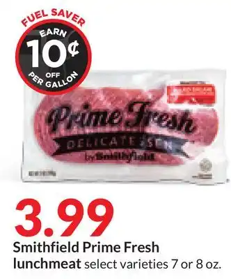 Hy-Vee Smithfield prime fresh lunchmeat offer