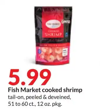 Hy-Vee Fish market cooked shrimp offer