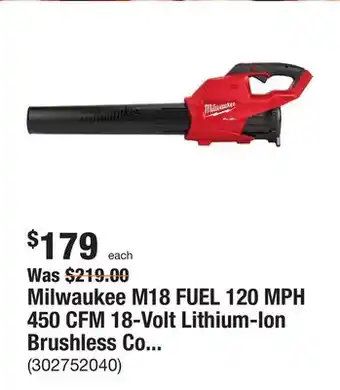 The Home Depot Milwaukee m18 fuel 120 mph 450 cfm 18-volt lithium-ion brushless cordless handheld blower (tool-only) offer
