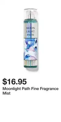 Bath & Body Works Moonlight path fine fragrance mist offer