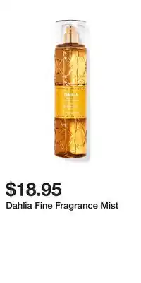 Bath & Body Works Dahlia fine fragrance mist offer