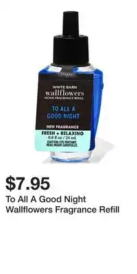 Bath & Body Works To all a good night wallflowers fragrance refill offer