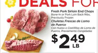 Food 4 Less Fresh pork sirloin end chops offer