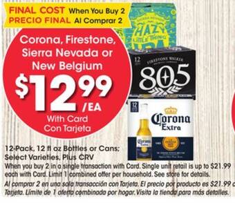 Ralphs Corona, firestone, sierra nevada or new belgium offer
