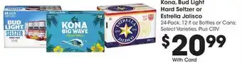 Ralphs Kona, bud light hard seltzer or estrella jalisco offer