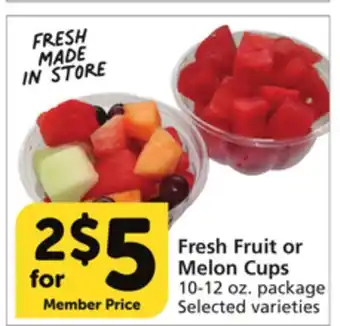 Vons Fresh fruit or melon cups offer