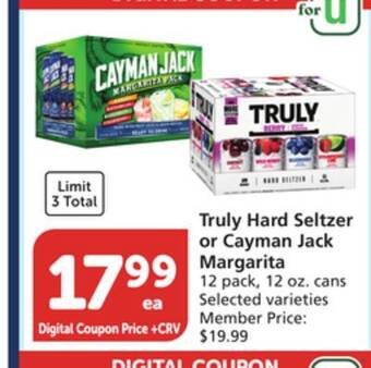 Vons Truly hard seltzer or cayman jack margarita offer