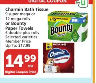 Vons Charmin bath tissue 9 super mega or 12 mega rolls or bounty paper towels 6 double plus rolls offer