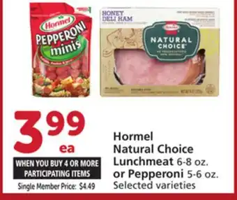 Albertsons Hormel natural choice lunchmeat 6-8 oz. or pepperoni 5-6 oz offer