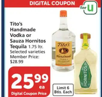 Albertsons Tito's handmade vodka or sauza hornitos tequila offer