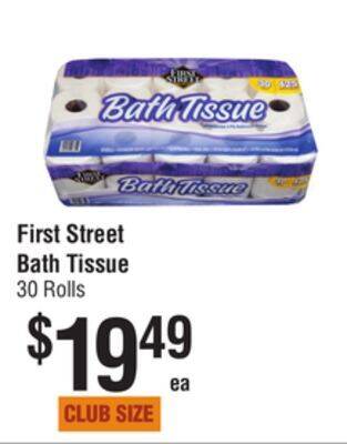Smart & Final First street bath tissue offer