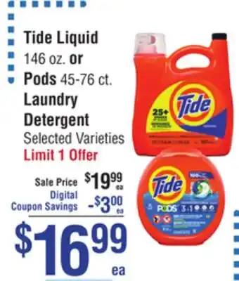 Smart & Final Tide liquid 146 oz. or pods 45-76 ct. laundry detergent offer
