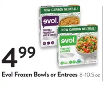 Fresh Thyme Evol frozen bowls or entrees offer