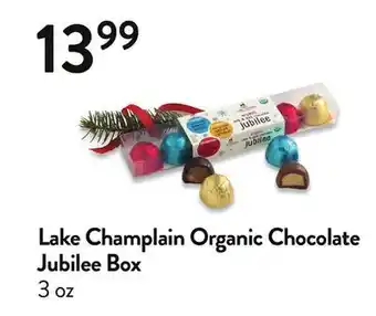 Fresh Thyme Lake champlain organic chocolate jubilee box offer