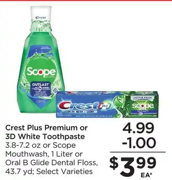 Food 4 Less Crest plus premium or 3d white toothpaste offer