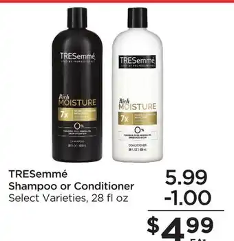Food 4 Less Tresemmé shampoo or conditioner offer