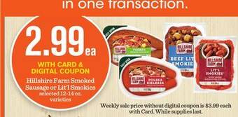 Mariano's Hillshire farm smoked sausage or lit'l smokies offer