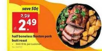 Lidl Half Boneless Boston Pork Butt Roast offer
