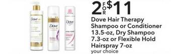 Publix Dove Hair Therapy Shampoo Or Conditioner, Dry Shampoo Or Flexible Hold Hairspray offer