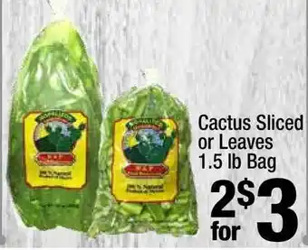 Super King Markets Cactus Sliced Or Leaves offer