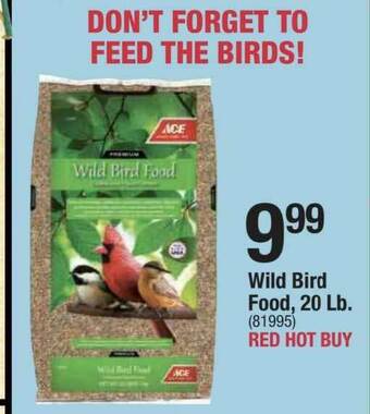 Ace Hardware Wild Bird Food, 20 Lb. offer