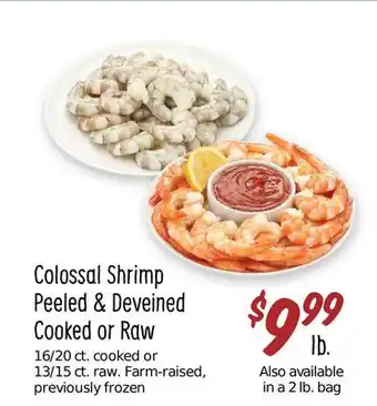 Sprouts Farmers Market Colossal shrimp peeled & deveined or offer