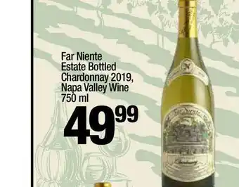 Super King Markets Far Niente Estate Bottled Chardonnay 2019, Napa Valley Wine 750 Ml offer