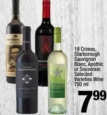 Super King Markets 19 Crimes, Starborough Sauvignon Blanc, Apothic Or Souverain Selected Varieties Wine 750 Ml offer